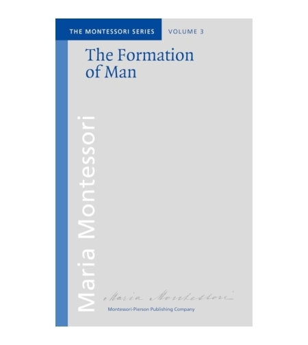 The Formation Of Man - Elementessori