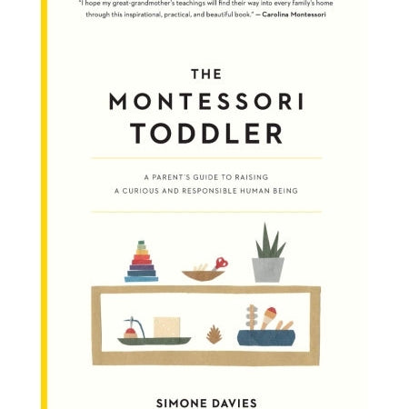 The montessori toddler - ספר של Simone Davies - Elementessori