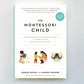 The montessori Child -  Simone Davies